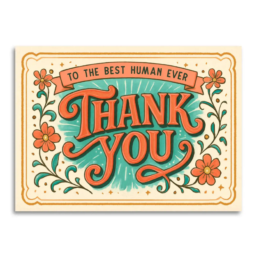 Best Human Ever Thank You – Sweet Thank You Card