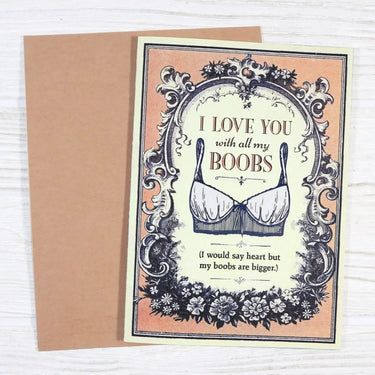 Funny I Love You with All My Boobs Anniversary Card