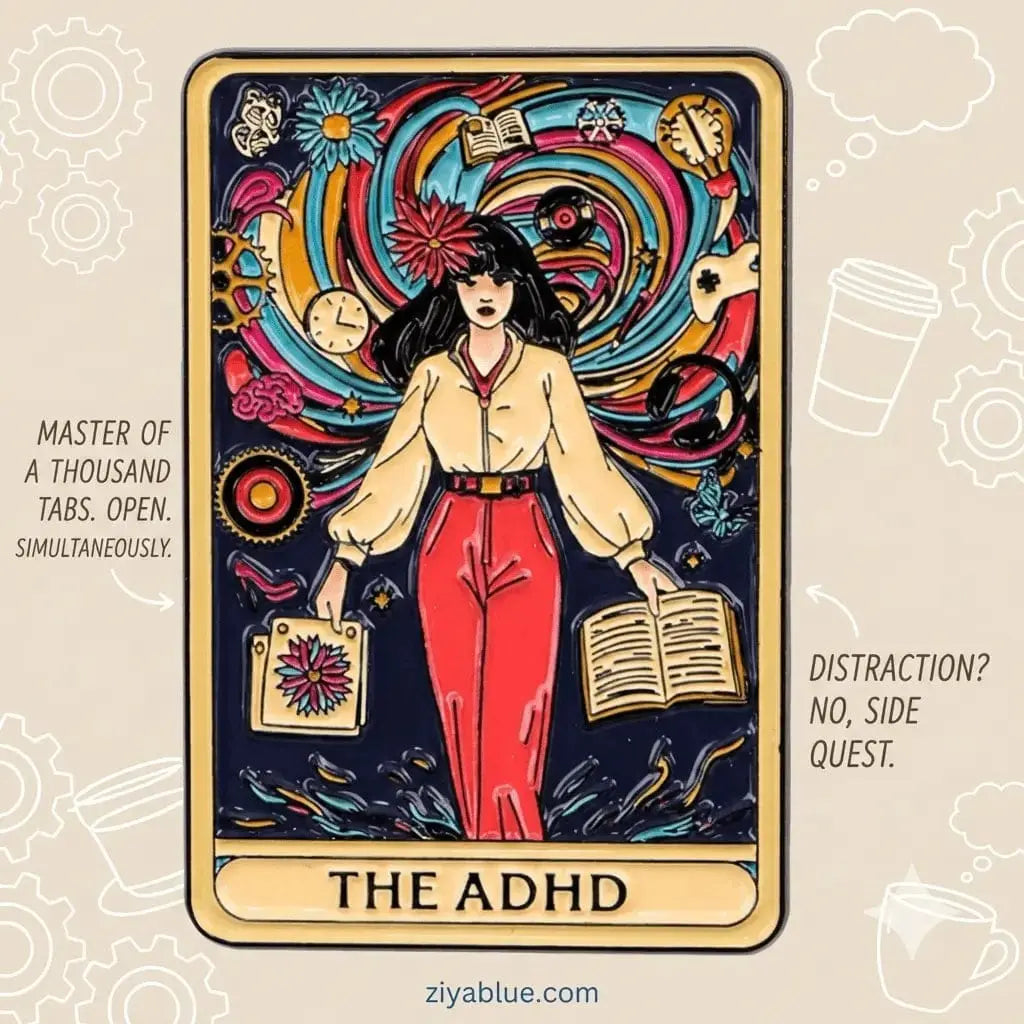 ADHD Enamel Pin | Witty Tarot Card Neurodiversity Badge Ziya Blue Ziya Blue