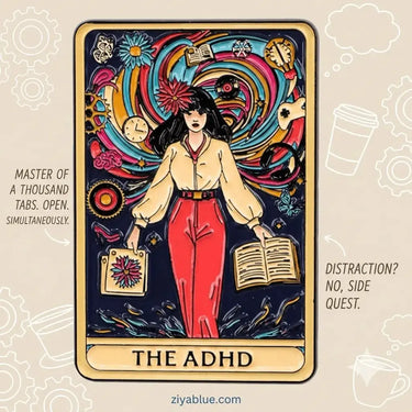 ADHD Enamel Pin | Witty Tarot Card Neurodiversity Badge Ziya Blue Ziya Blue