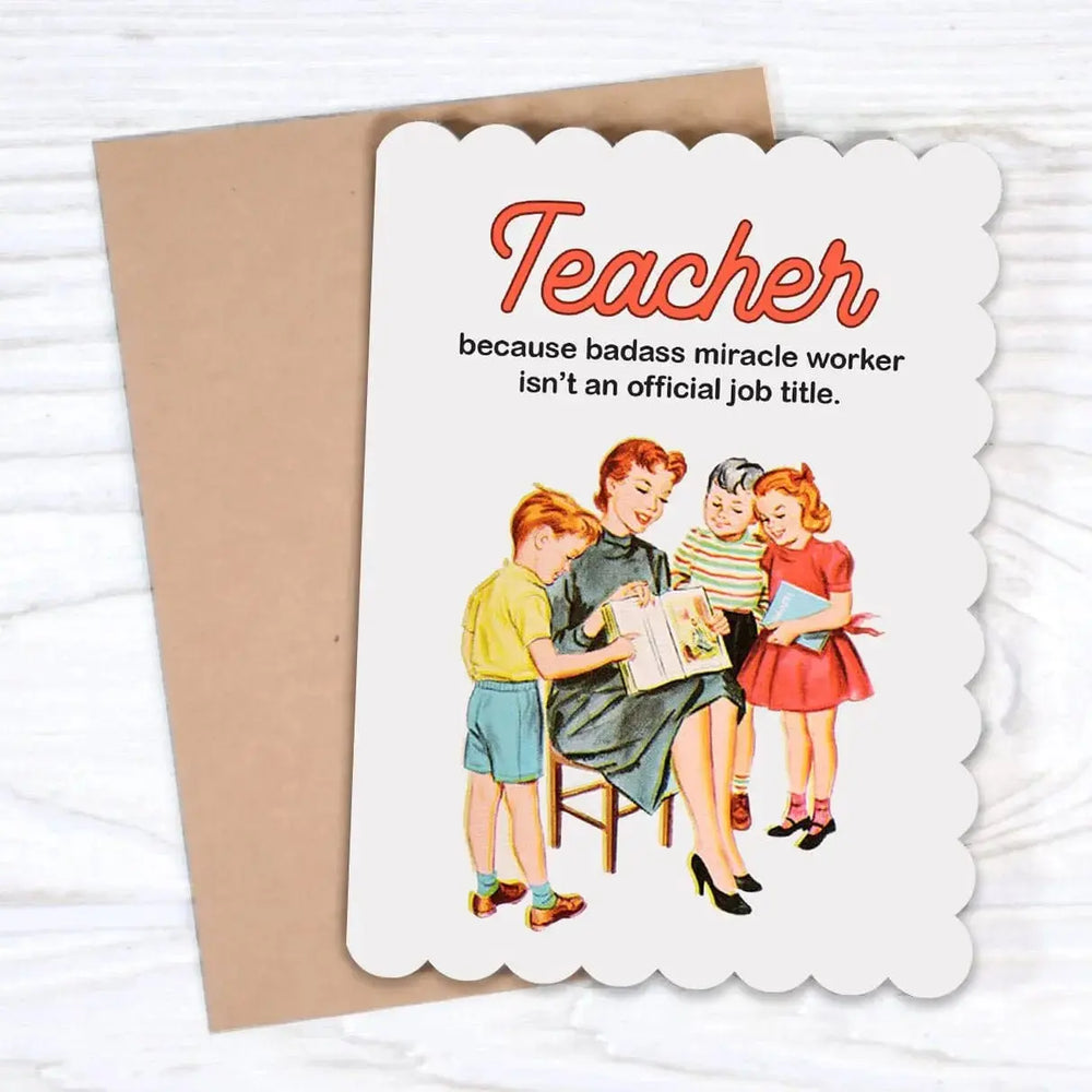 "Badass Miracle Worker" Funny Teacher Appreciation Card Bad Betty Greeting Co. Ziya Blue