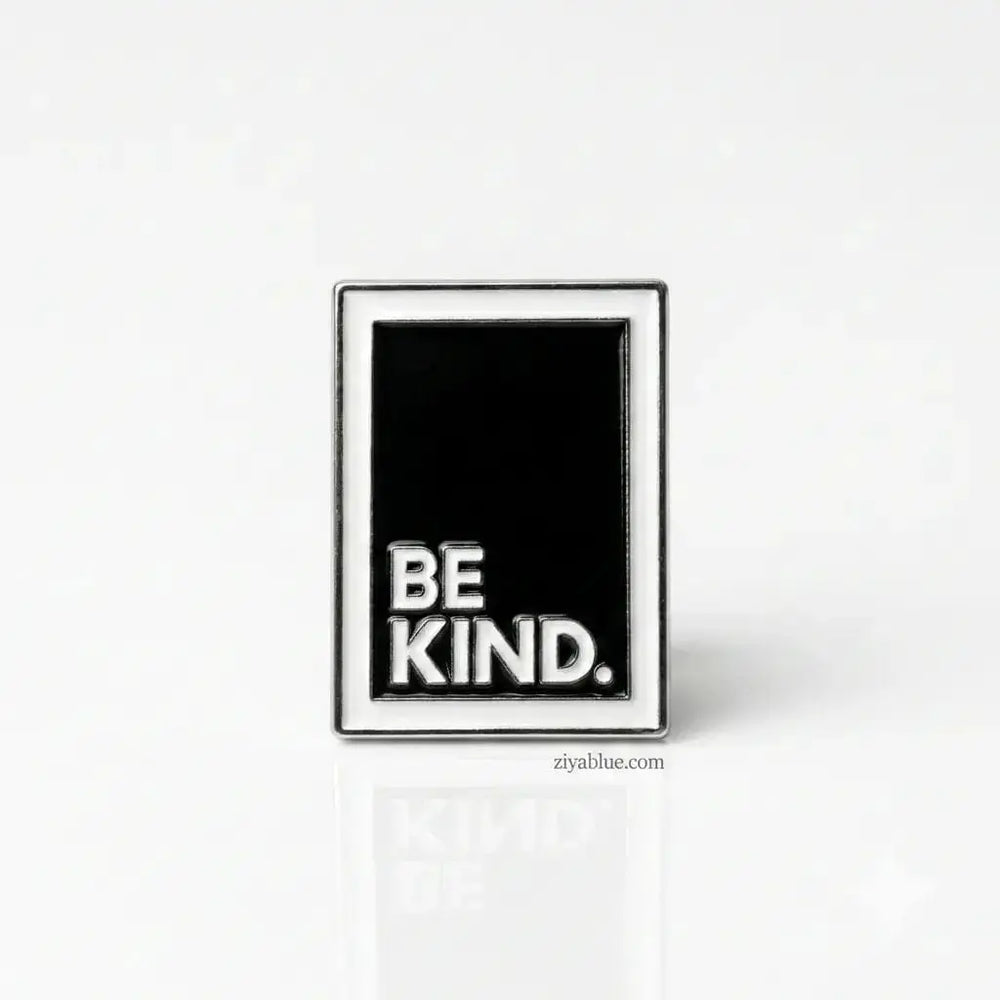 Be Kind Enamel Pin | Black & White Aesthetic Flair Magnifique Hearts Ziya Blue