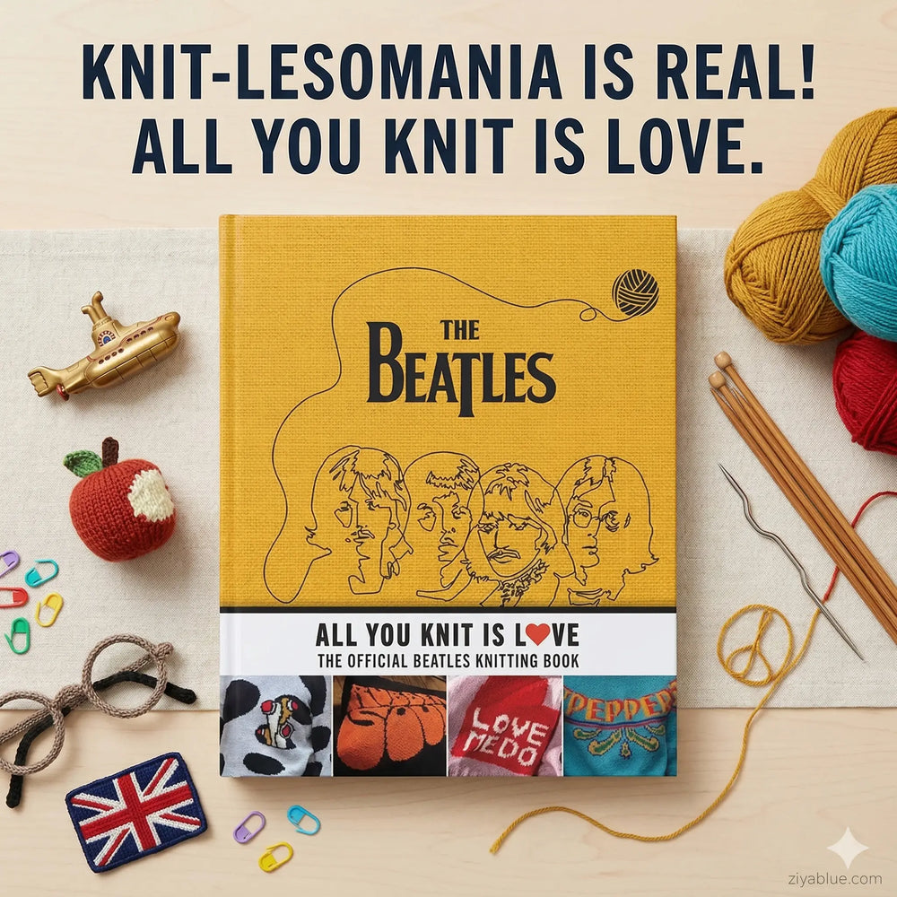 Beatles Knitting Book - All You Knit Is Love  Ziya Blue