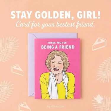 Betty White Card | Thank You For Being A Friend Party Mountain Paper Co. Ziya Blue
