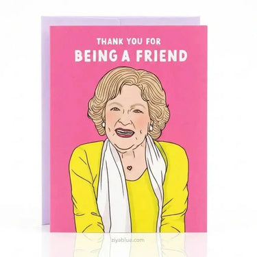 Betty White Card | Thank You For Being A Friend Party Mountain Paper Co. Ziya Blue