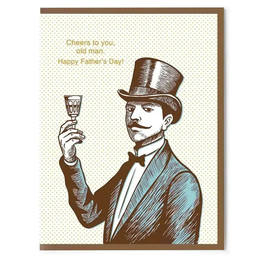 Cheers to You Old Man Fathers Day Card Smitten Kitten Ziya Blue
