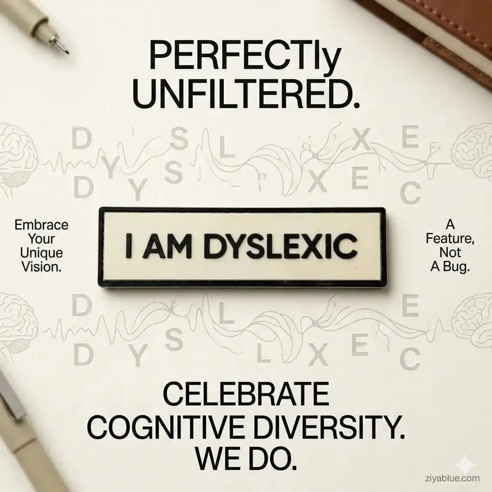 DYSLEXIC Enamel Pin – The 1.5" Bold & Clear Advocacy Badge Retrophiliac Ziya Blue