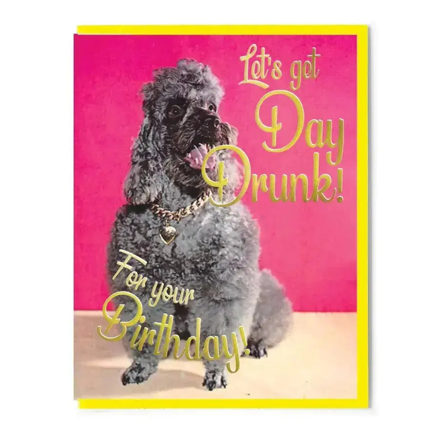 Day Drunk Birthday Card Smitten Kitten Ziya Blue