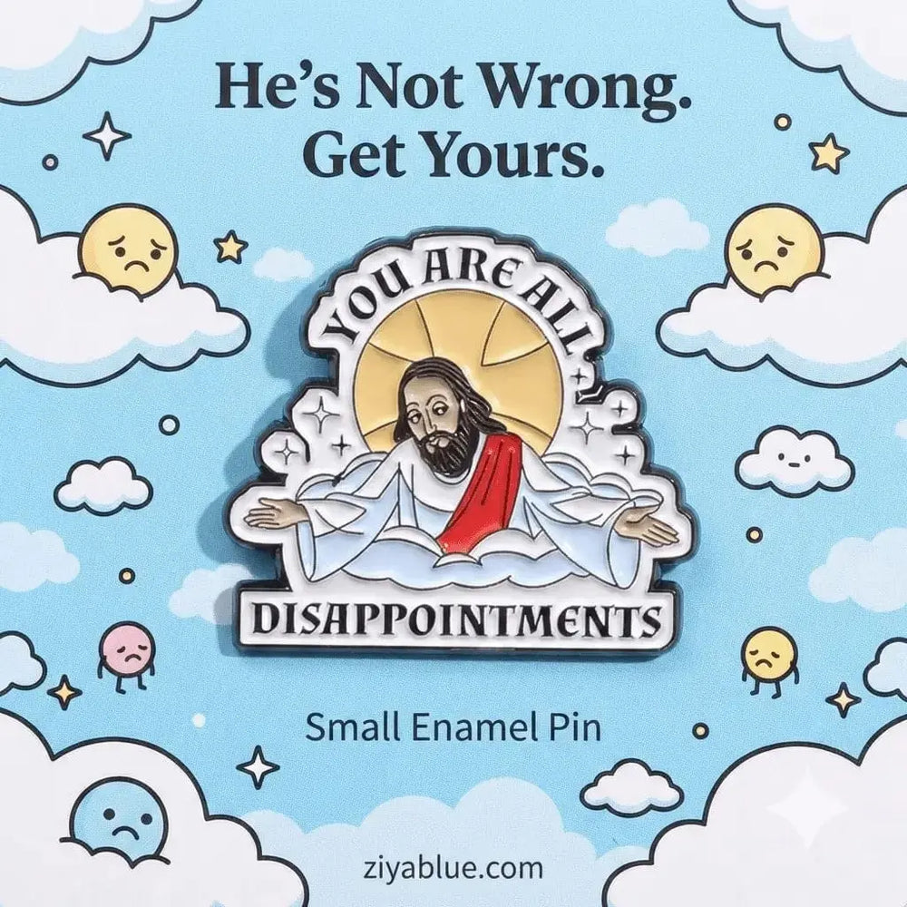 Disappointed Jesus Pin: Sarcastic Enamel Badge Ziya Blue Ziya Blue