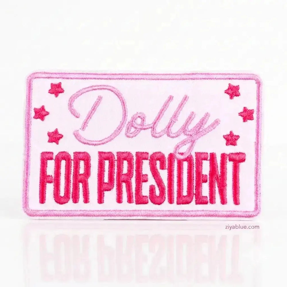 Dolly for President Patch | The "Vote for Fabulous" Ticket Ziya Blue Ziya Blue