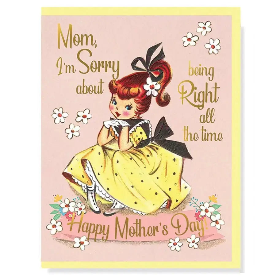 Funny Mother's Day Card: Sorry About Being Right Mom Smitten Kitten Ziya Blue