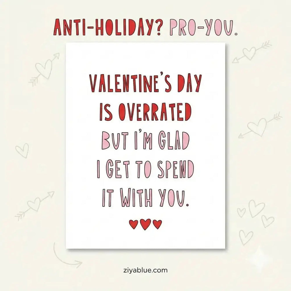Funny Valentine Card | "Valentine's Day is Overrated" Note Maeve Toys Ziya Blue