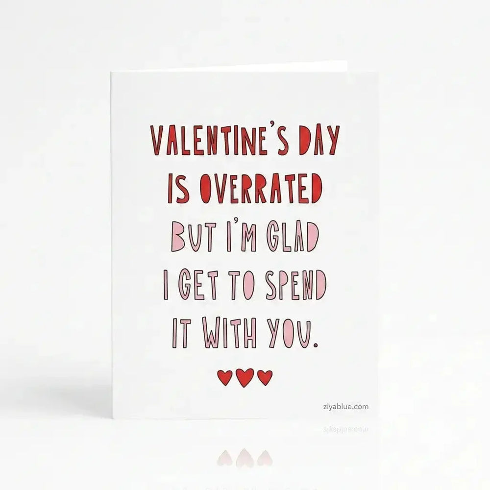 Funny Valentine Card | "Valentine's Day is Overrated" Note Maeve Toys Ziya Blue