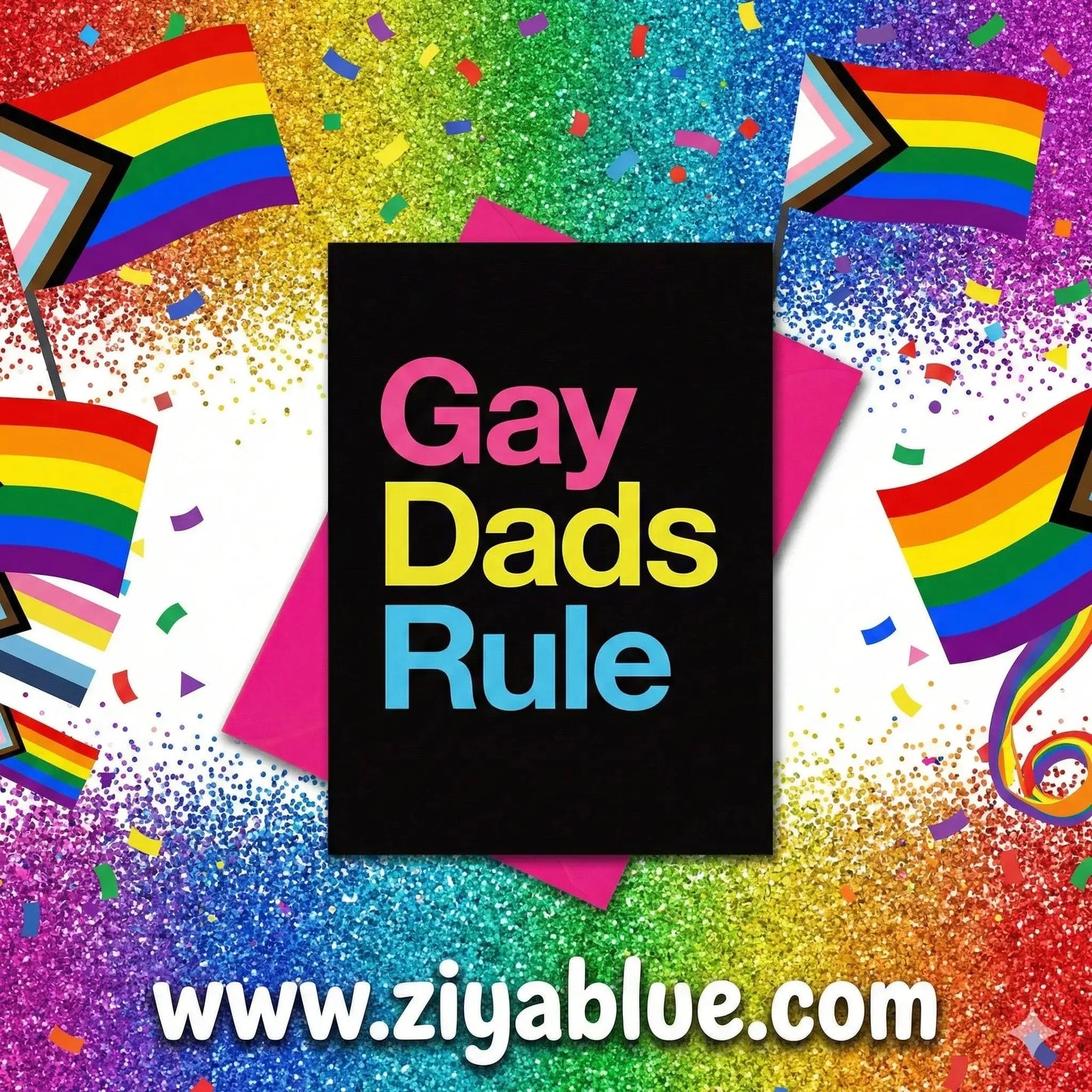 Gay Dads Rule Card – The Ultimate Fatherhood Flex Kweer Cards Ziya Blue