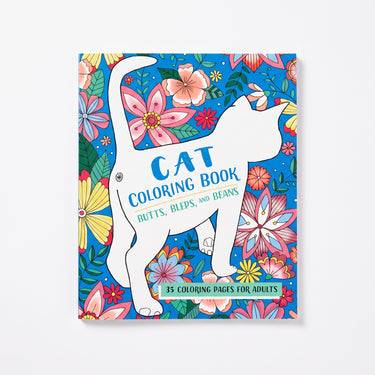 Butts, Bleps, and Beans Cat Coloring Book: High Art for Feline Enthusiasts