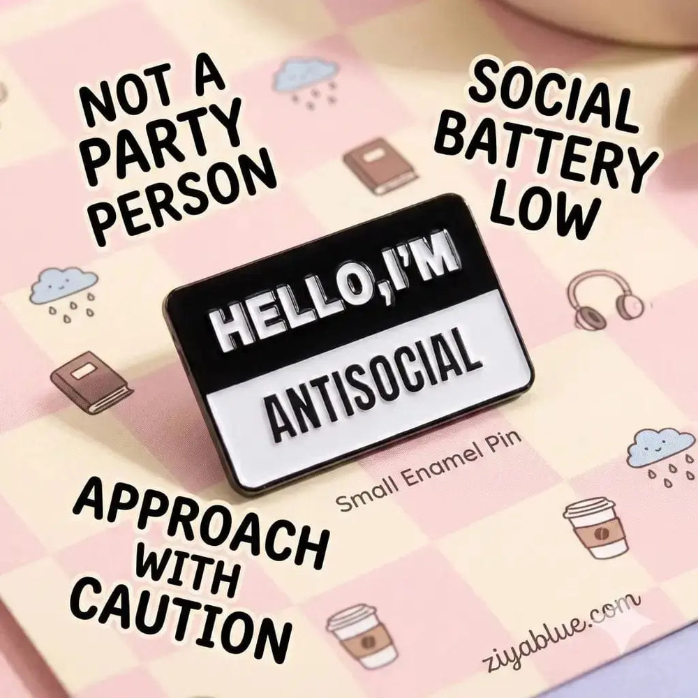 Hello Im Antisocial Pin: Introvert Lapel Accessory Ziya Blue Ziya Blue