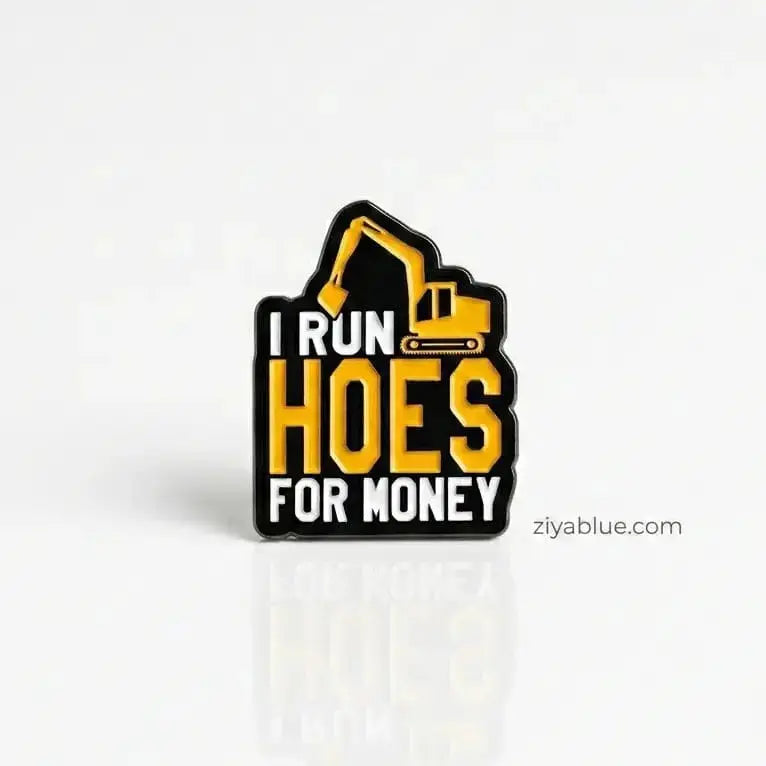 Hoes For Money Enamel Pin | Funny Construction Pun Badge Ziya Blue Ziya Blue