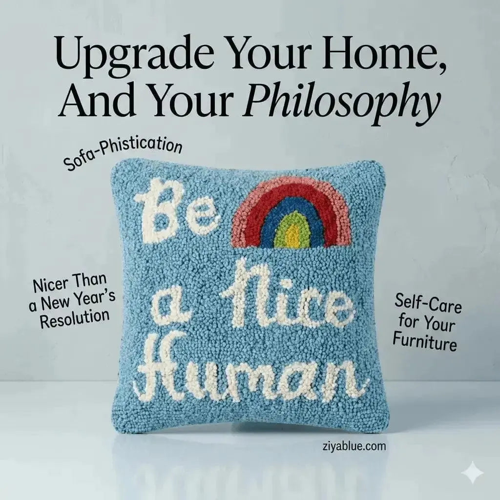 Hooked Be A Nice Human Pillow Faire Ziya Blue