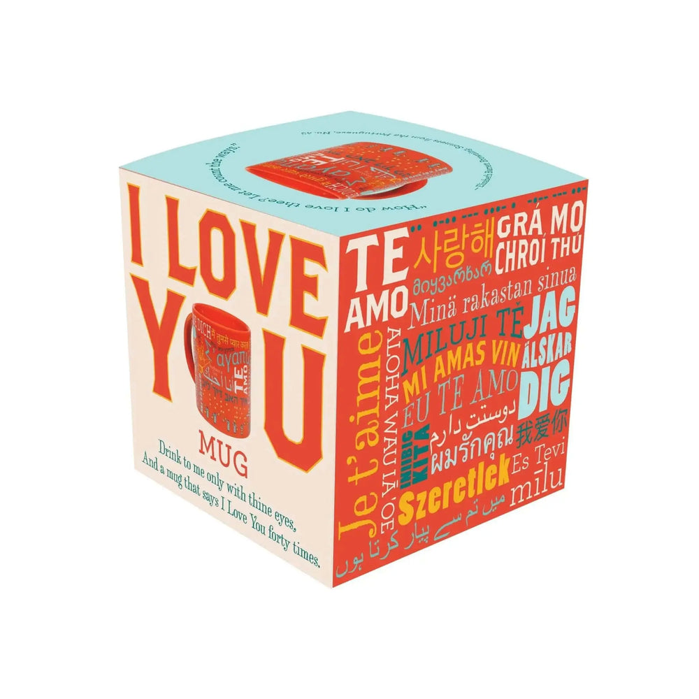 I Love You Coffee Mug: A Romantic Gift Unemployed Philosophers Guild Ziya Blue