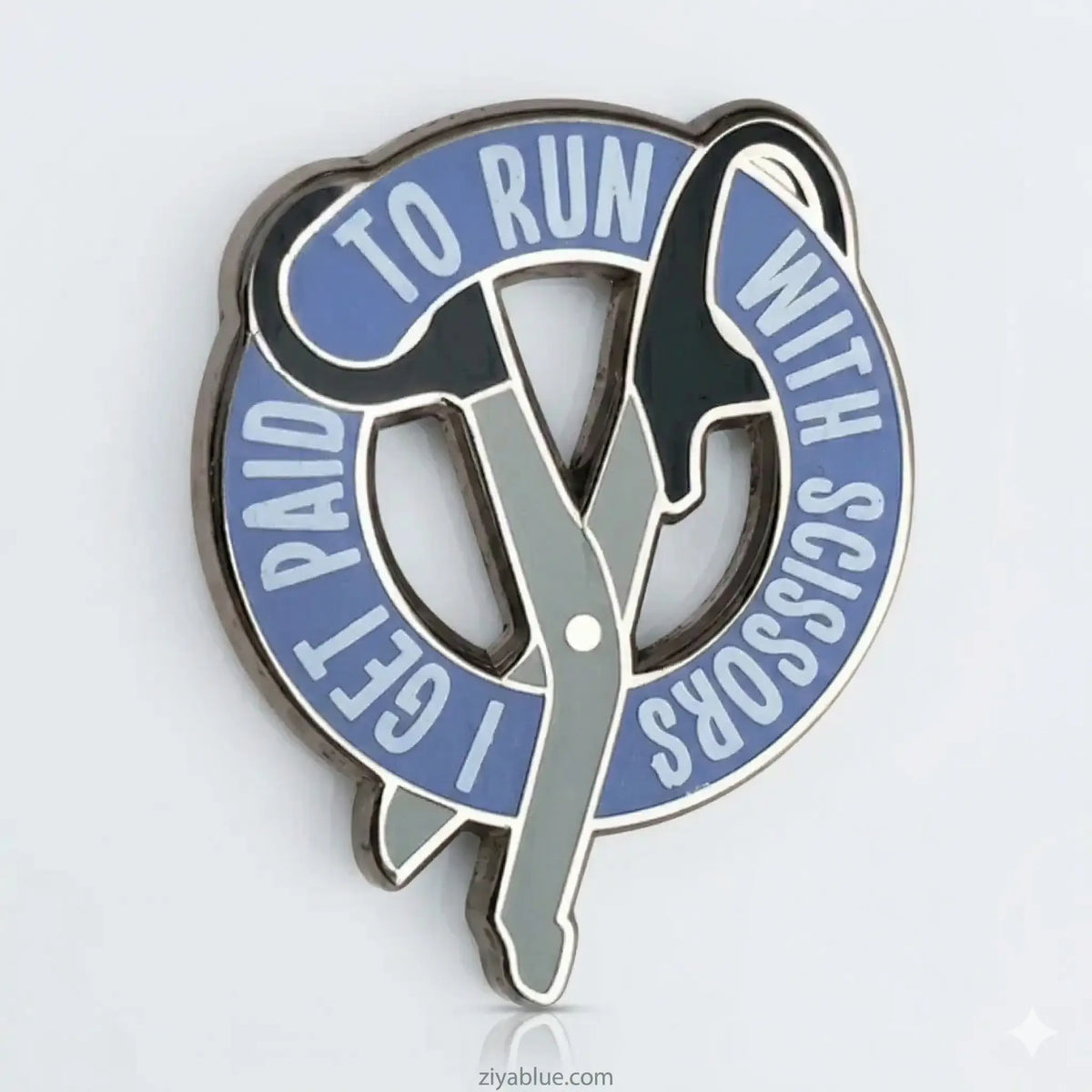 I Run With Scissors Pin -1 1/8"  Ziya Blue