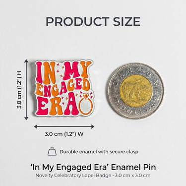 In My Engaged Era Enamel Pin | Quirky Accessories