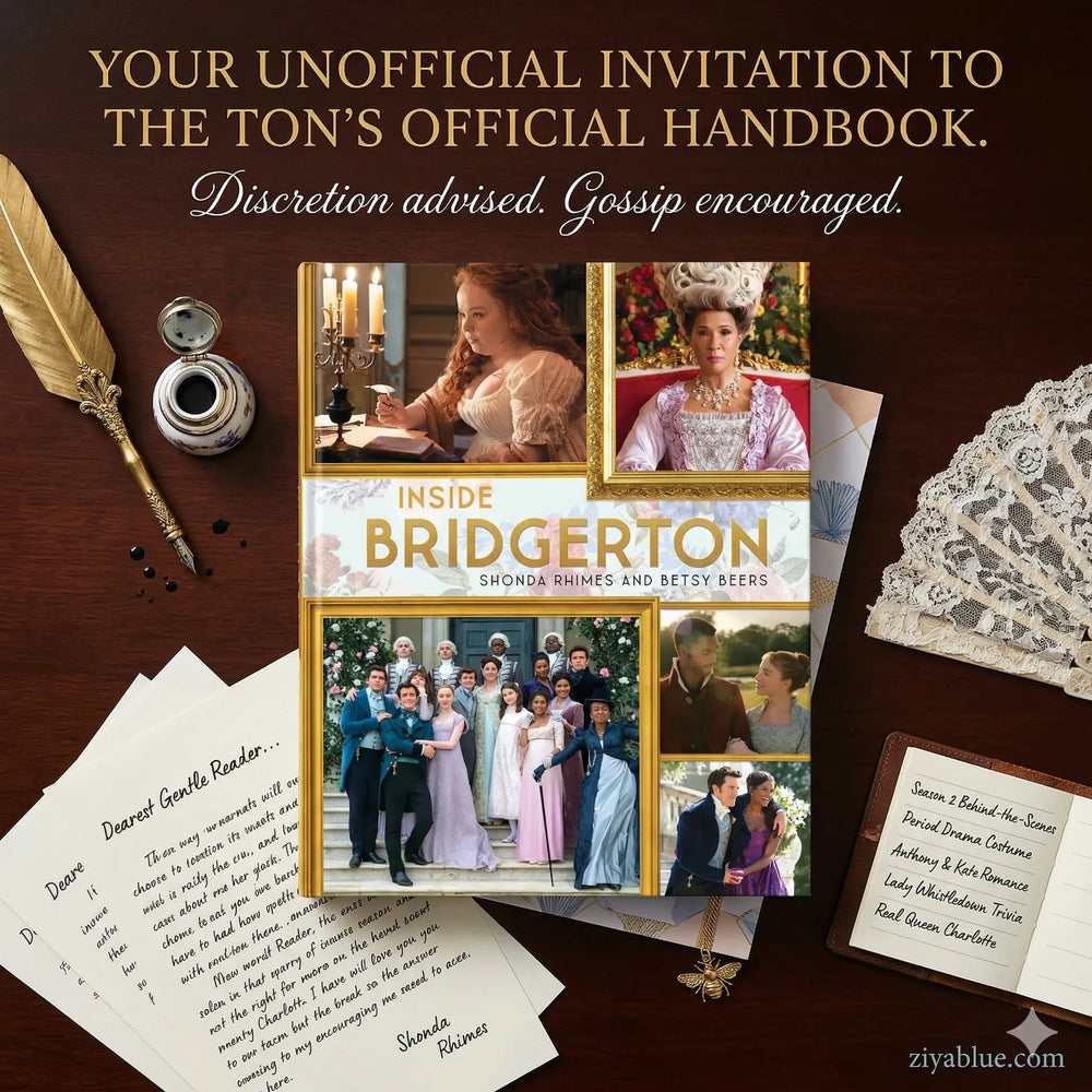 Inside Bridgerton Book: The Ultimate Collector's Edition!  Ziya Blue