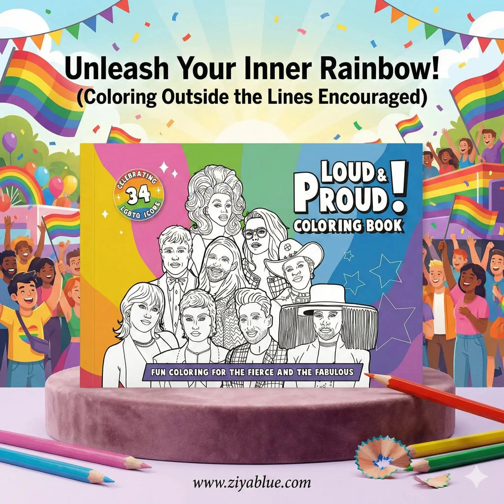 LGBTQ+ Icons Coloring Book - Loud and Proud Pride Art Bubblegum Stuff Ziya Blue