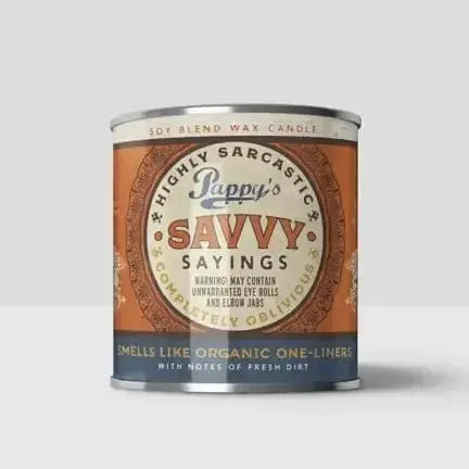 Pappy's Savvy Sayings Candle | Sarcastic Dad Gift scents of accompliments Ziya Blue