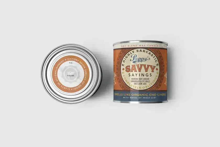 Pappy's Savvy Sayings Candle | Sarcastic Dad Gift scents of accompliments Ziya Blue