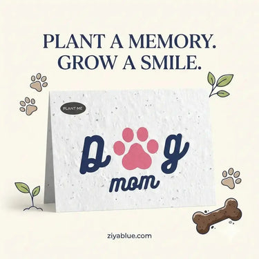 Plantable Dog Mom Card: The Ultimate Zero-Waste Gift 🐾🌸 Faire Ziya Blue