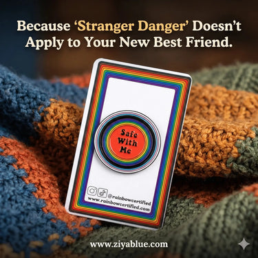 Safe With Me Rainbow Pin: The Ultimate Ally Badge 🏳️‍🌈✨ Rainbow Certified Ziya Blue