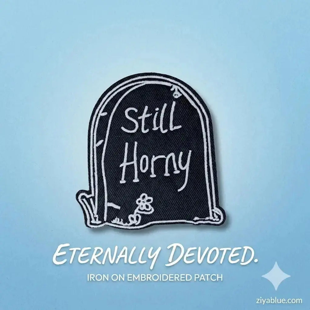 Still Horny Patch | Funny iron-on patch Ziya Blue Ziya Blue