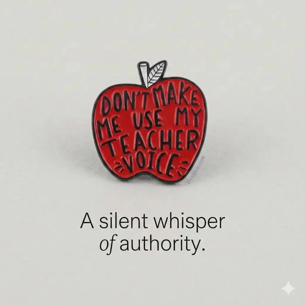 Teacher Voice Enamel Pin: The Ultimate Classroom Warning Label 🍎📢 Ziya Blue Ziya Blue