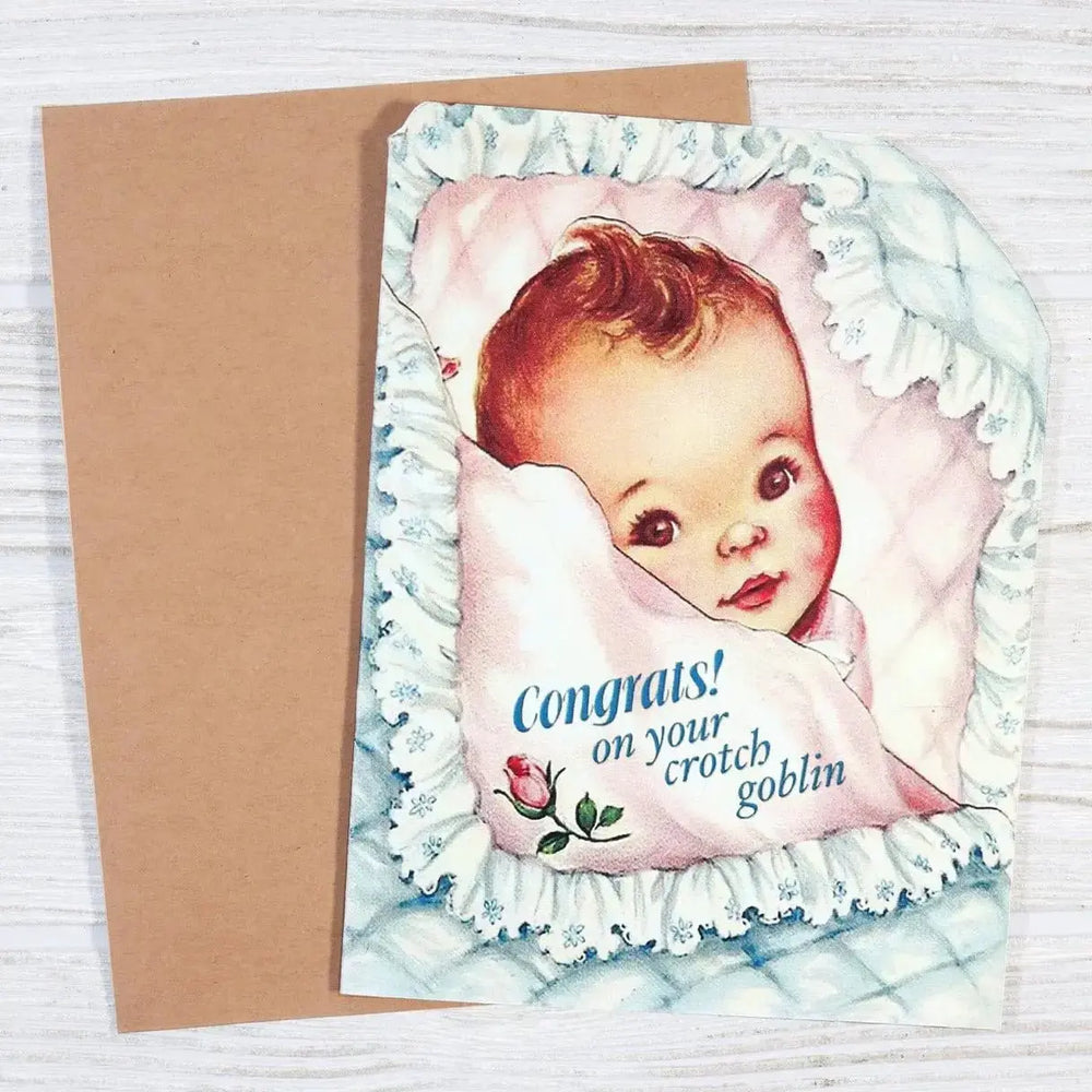 The "Congrats on Your Crotch Goblin" Funny New Baby Card Bad Betty Greeting Co. Ziya Blue