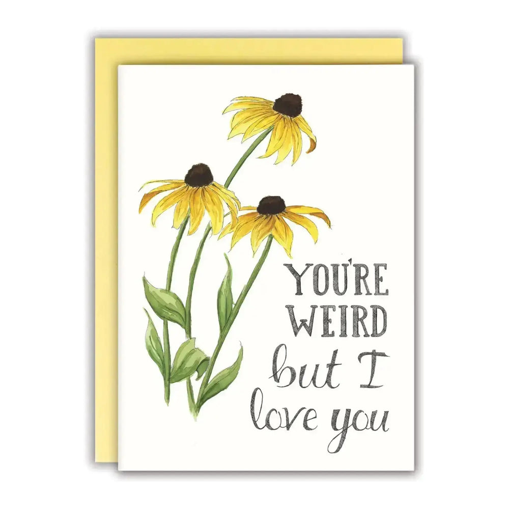 The "You're Weird But I Love You" Funny Anniversary Card Naughty Florals Ziya Blue
