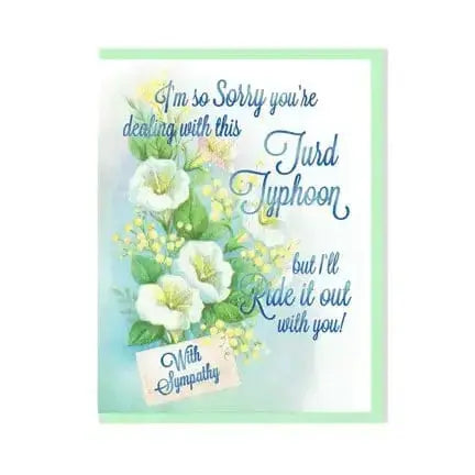 "Turd Typhoon" Funny Sympathy Card As Told By Ellie Ziya Blue