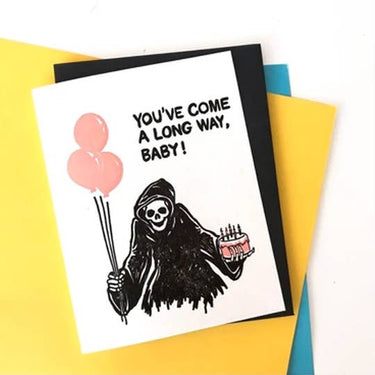 You've Come A Long Way, Baby! Grim Birthday Card